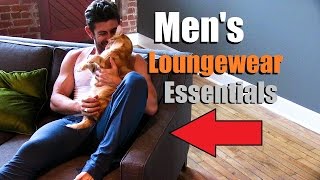 5 Mens Must Haves To quotCHILLquot In Style  Mens Loungewear Essentials [upl. by Noll]