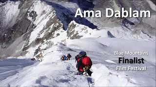 Ama Dablam 6812m climbing documentary Himalaya [upl. by Ainsworth]