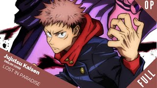 「English Dub」Jujutsu Kaisen ED quotLost In Paradisequot FULL VERSION【Sam Luff】 Studio Yuraki [upl. by Wales740]