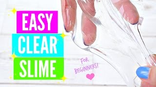 Easy How To Make Clear Slime Tutorial For Beginners [upl. by Alleusnoc]