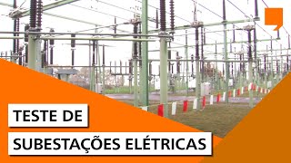 Teste de Subestações Elétricas [upl. by Lennie457]