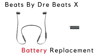 Tutorial How To Repair Replace Broken Bad Battery Beats X Wireless Earbuds [upl. by Adai]