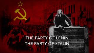 Гимн партии большевиков  Anthem of the Bolshevik Party 1943 [upl. by Aicire]