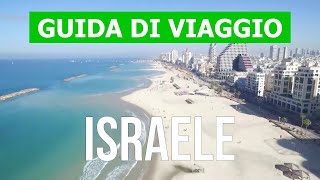 Viaggio in Israele  Eilat Netanya Haifa città di Tel Aviv  Video 4k  Israele cosa vedere [upl. by Ayisan]