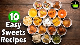 10 Easy Sweets  Indian Sweets  Quick and Easy Sweets Recipes  Instant Indian Sweets Recipes [upl. by Oinotla945]