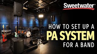 How to Set Up a PA System for a Band [upl. by Enihpled]