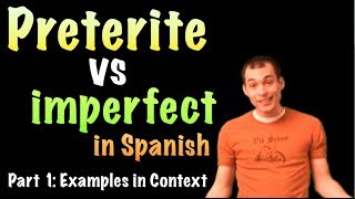 02 Spanish Lesson  preterite vs imperfect part 1 [upl. by Notsahc]