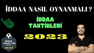 İDDAA NASIL OYNANIR  İddaa Taktikleri [upl. by Htebazil]