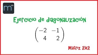 Diagonalización de matrices 2 [upl. by Nomolos989]