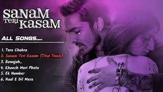 lSanam Teri Kasam Jukebox All Songs  Arijit Singh  Harshvardhan Mawra  Himesh [upl. by Seuqirdor]