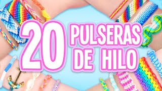 20 IDEAS PARA HACER PULSERAS DE HILO COMPILACIÓN  Tutoriales Belen [upl. by Llener5]