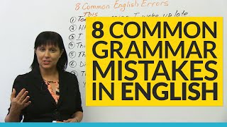 8 Common Grammar Mistakes in English [upl. by Ecnarwal]