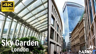 Sky Garden London 4K [upl. by Eibbor]