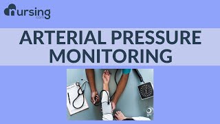 Arterial Pressure Monitoring Nursing School Lesson [upl. by Ottinger]