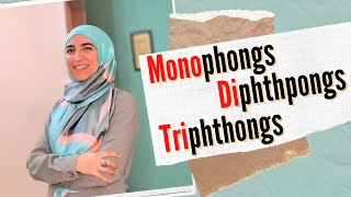 English vowels Monophthongs  Diphthongs  Triphthongs [upl. by Studnia]