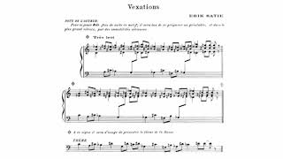 Erik Satie  Vexations Audio  Full Score [upl. by Marleen]