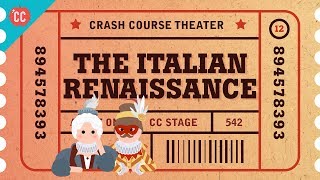 Pee Jokes the Italian Renaissance Commedia DellArte Crash Course Theater 12 [upl. by Okihsoy858]