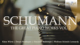 Schumann The Great Piano Works Vol 2 [upl. by Anirehtak]