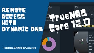 Setup Dynamic DNS on TrueNAS CORE 12 [upl. by Eivlys]