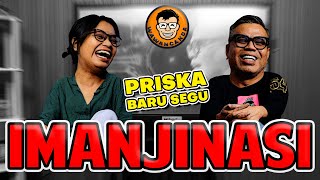 WAWANCANDA PRISKA BARU SEGU  IMANJINASI [upl. by Nanice905]