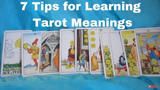 7 Tarot Tips for Learning Tarot Card Meanings [upl. by Budwig]