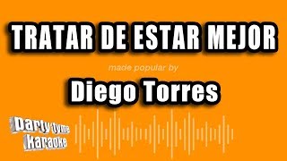 Diego Torres  Tratar de estar mejor Vivo 2000 [upl. by Leen]