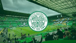 THE BEST CHANTS OF CELTIC FC With Lyrics [upl. by Nilloc]