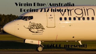 Fleet History  Virgin BlueAustralia Boeing 737 2000present [upl. by Cybill478]