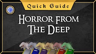 Quick Guide Horror from the Deep [upl. by Ditter916]