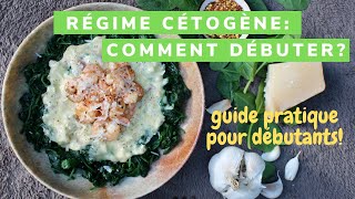 LE REGIME CETOGENE COMMENT DEBUTER  Un guide pratique du keto pour débutants [upl. by Enomys506]