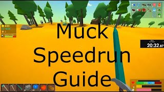 Muck Speedrun Guide RSG Full Game [upl. by Atikim]