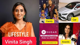 Vineeta Singh Sugar Cosmetics Ceo Lifestyle Biography Family Age Net Worth [upl. by Hans]