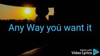 Any way you want it  Michael Learns To Rock with lyrics [upl. by Nagey]