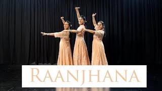 Raanjhana  SemiClassical  One Stop Dance [upl. by Winograd]