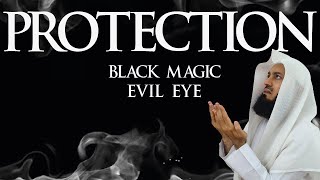 Protection from Jinn Evil Eye amp More  Mufti Menk  Part 1 [upl. by Nolram]