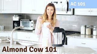 How To Use The Almond Cow PlantBased Milk Maker [upl. by Dygert]