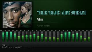 Terror Fabulous amp Nadine Sutherlan  Action Action Riddim HD [upl. by Bonacci]