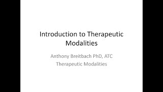 Introduction to Therapeutic Modalities [upl. by Poree]