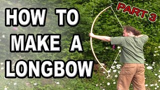 How to make A Yew Longbow part 3 final tillering [upl. by Lanaj282]