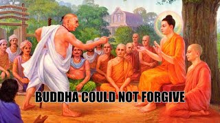 The Time When Buddha Could Not Forgive  BUDDHA STORY [upl. by Patricia]