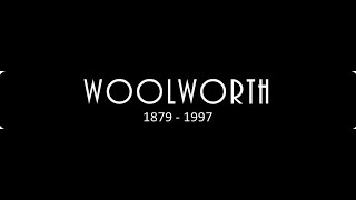 The History of Woolworth  The Rise and Decline of the FW Woolworth Company [upl. by Silvestro945]