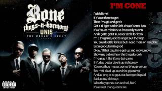 Bone ThugsNHarmony Im Gone WLyrics [upl. by Azilef]