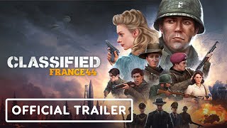 Classified France 44  Official Launch Trailer [upl. by Denna298]