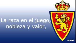 Himno  Real Zaragoza [upl. by Dnarb]