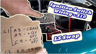 Ignition Wiring  To the Fuse Block  From Stock S10 Ignition Switch  LS Swap [upl. by Judus]