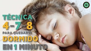 La técnica 478 para quedarte dormido en 1 minuto [upl. by Shiri704]