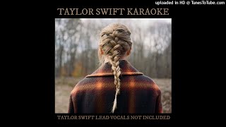 Taylor Swift  marjorie Karaoke Version [upl. by Boot812]