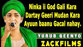 YURUB GEENYO┇GALAD CAASHAQ┇LYRICS 2020 [upl. by Dorinda]