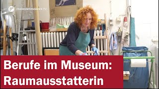 Berufe im Museum Raumausstatterin [upl. by Yatnoed367]