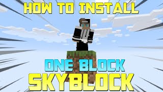 HOW TO INSTALL MINECRAFT SKYBLOCK ONEBLOCK Minecraft Java 116 [upl. by Sheline]